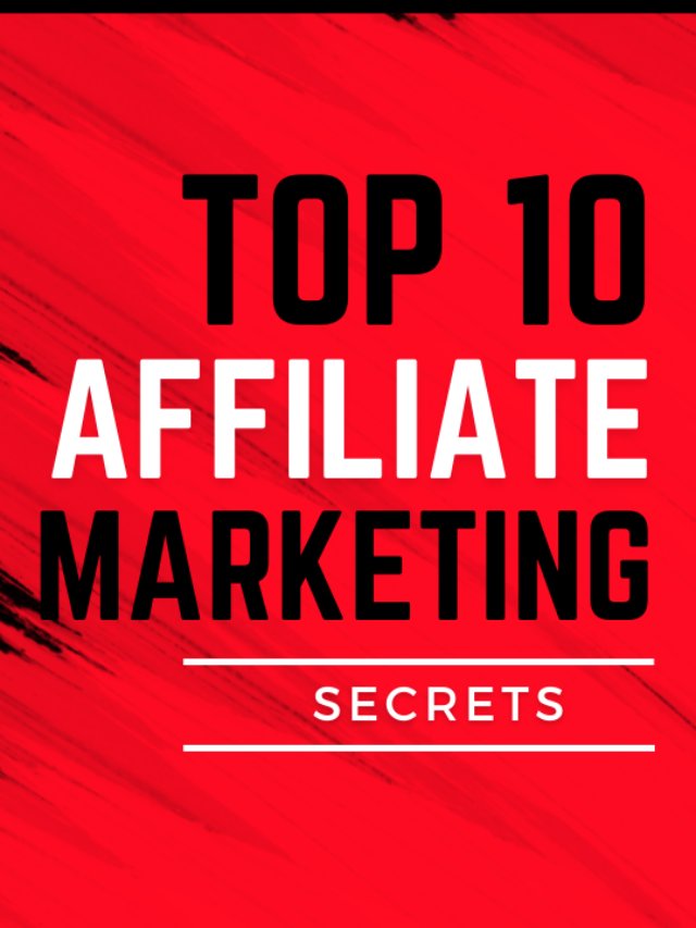 10 best ideas of affiliate marketing